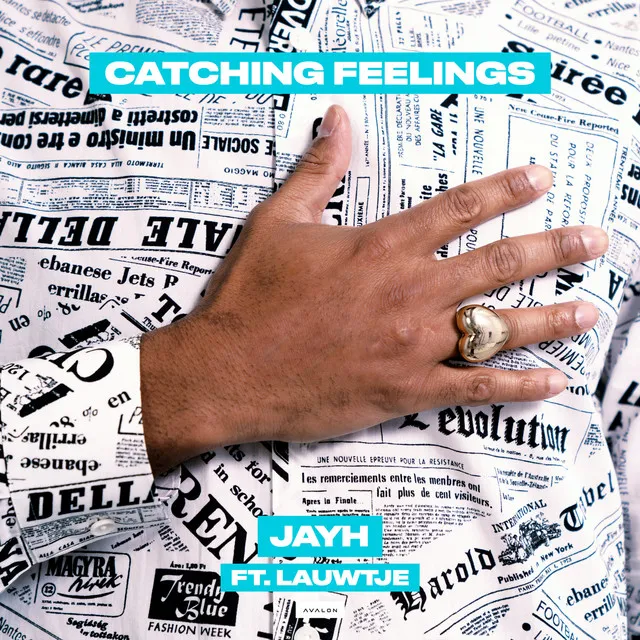 Catching Feelings (feat. Lauwtje)