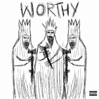 WORTHY by A. Roy