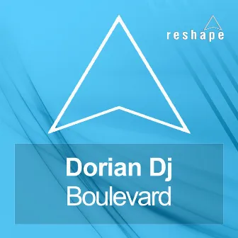 Boulevard by Dorian Dj