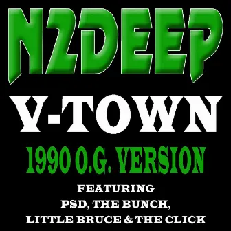 V-Town (1990 O.G. Version) - Single by N2DEEP