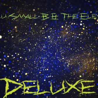 Deluxe by The Elevatorz