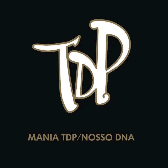 Mania TDP / Nosso DNA (feat. Péricles & Chrigor) - Ao Vivo