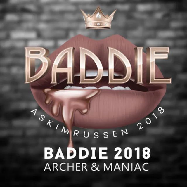 Baddie 2018