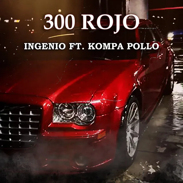 300 Rojo