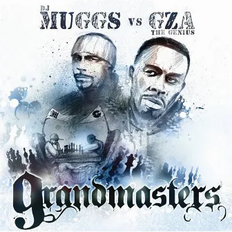 Grandmasters by GZA