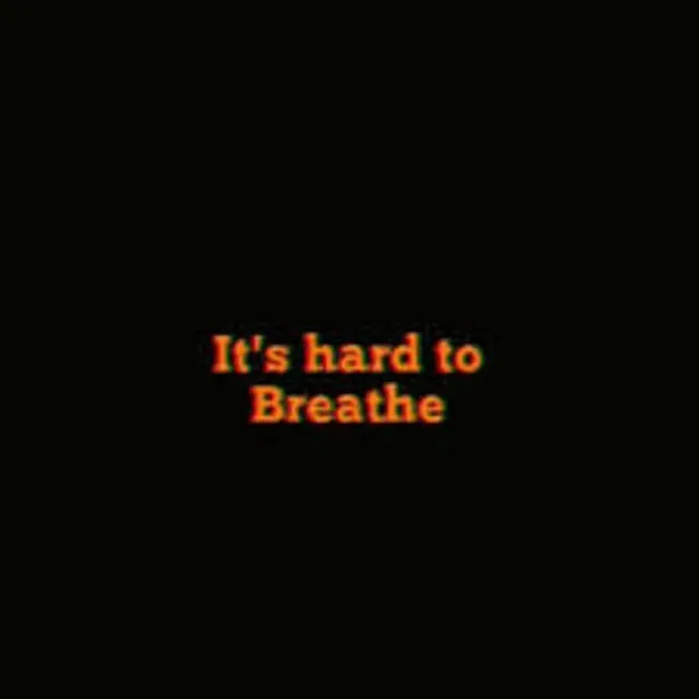 Breathe