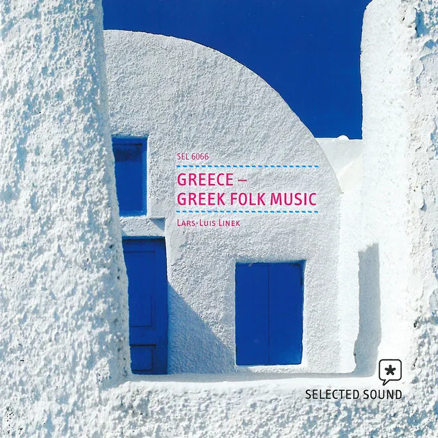 Modern/Tradition: Greece - Greek Folk Music