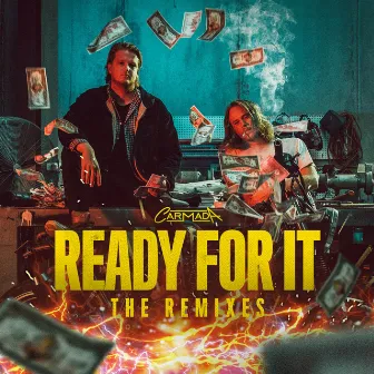 Ready For It (Remixes) by Carmada