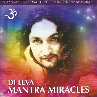 Mantra Miracles by Di Leva