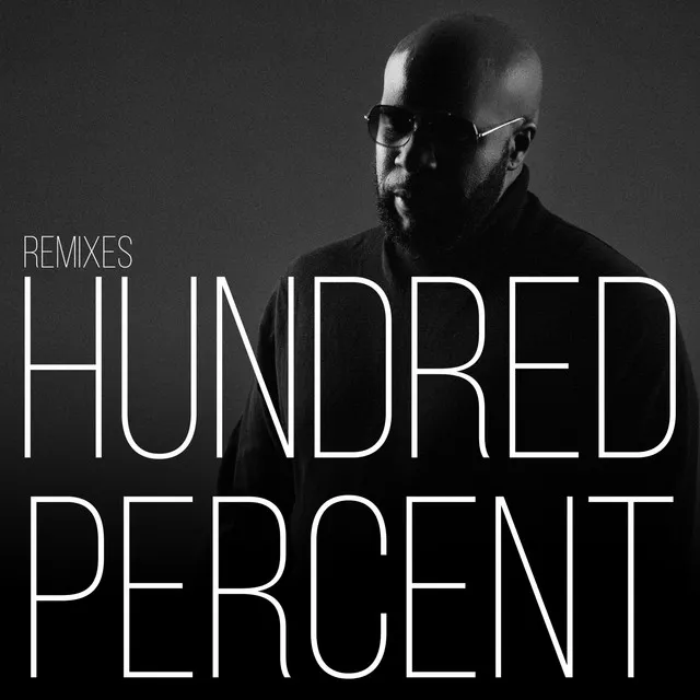 Hundred Percent (Remixes)