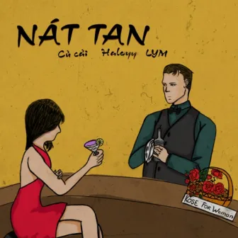 Nát Tan by Củ Cải