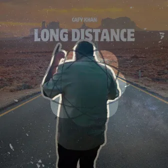 Long distance by Cafy Khan