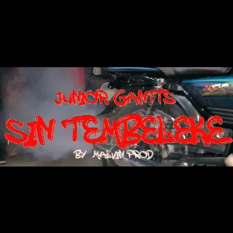 Sin Tembeleke by Junior Gantts RD