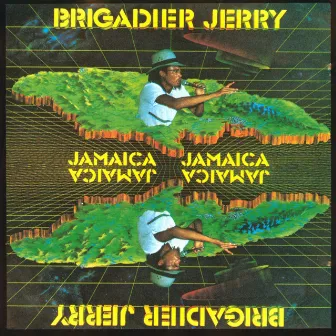 Jamaica Jamaica by Brigadier Jerry