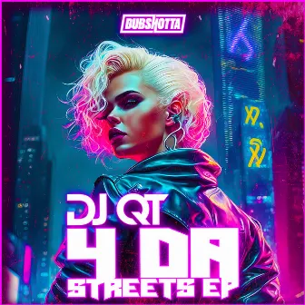 4 Da Streets by DJ QT