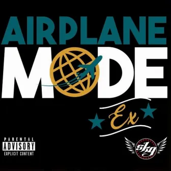 Airplane Mode by Ex