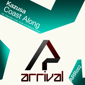 Coast Along by Kazusa