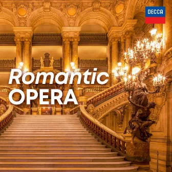 Romantic Opera by Giuseppe Verdi