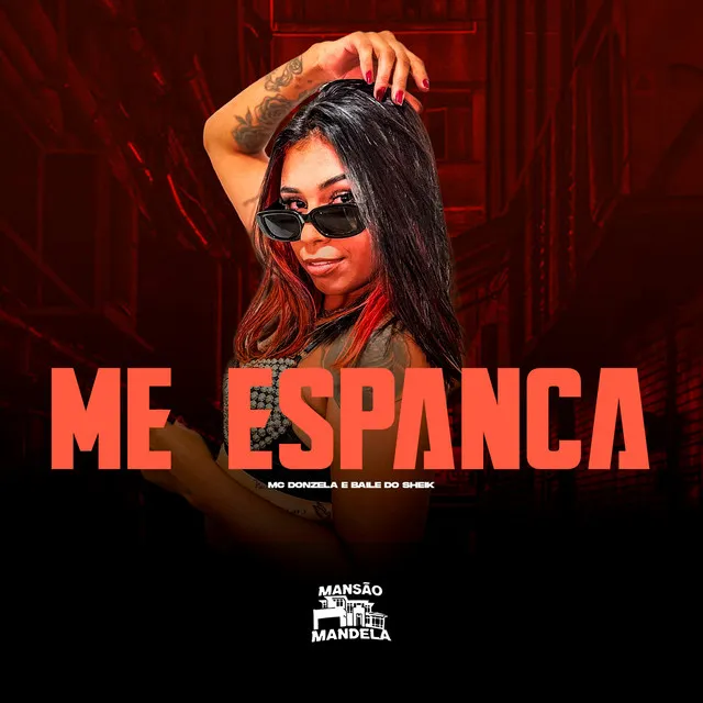 Me Espanca