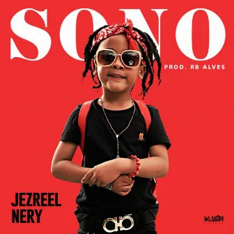 Sono by Jezreel Nery