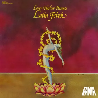 Presents Latin Fever by Larry Harlow