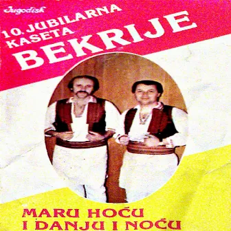 Maru hoću i danju i noću by Bekrije