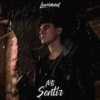 Mi Sentir by Lurimen