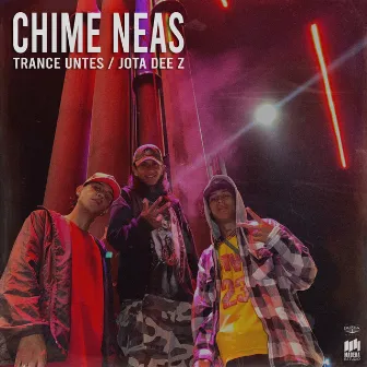 Chime Neas by Trance Untes