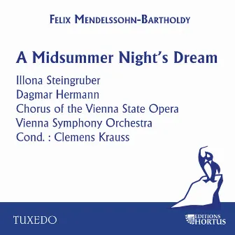 Mendelssohn: A Midsummer Night's Dream by Dagmar Hermann