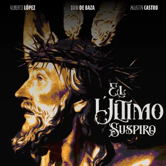 El Último Suspiro by Dani de Baza