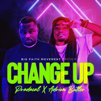 Change Up by Pradacal