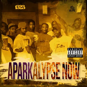 Aparkalypse Now by Parklyfe