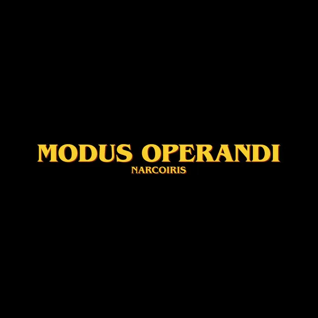 Modus Operandi