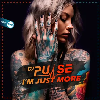 I'm Just More by Dj Pulse