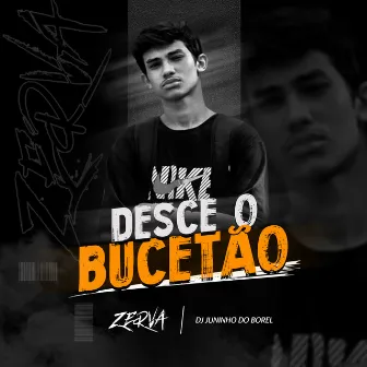 Desce o Bucetão by Dj Juninho do Borel