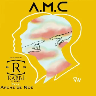 A.M.C by Rabbi le Prince