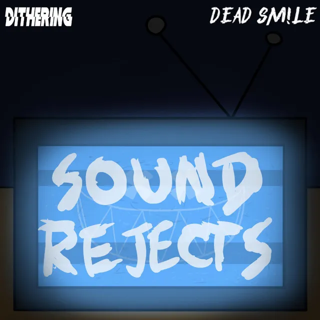 Sound Rejects