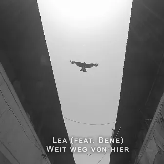 Weit weg von hier by Lea