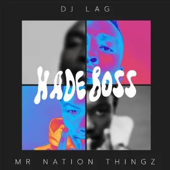 Hade Boss by Mr Nation Thingz