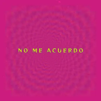 No Me Acuerdo by Surditto DJ