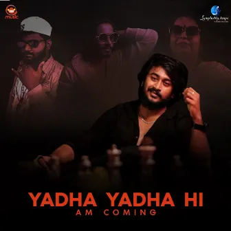 Yadha Yadha Hi Am Coming by Gangadhar Kalyan