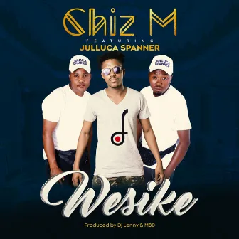 Wesike by Chiz M