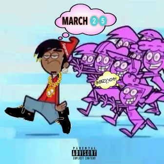 March 25th by KeeZY