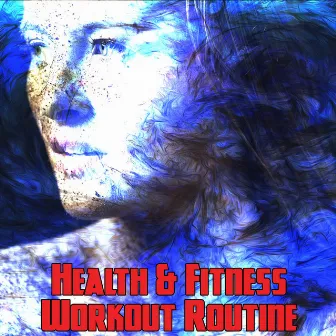 Health & Fitness Workout Routine by Running Trax