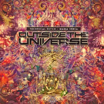 Mama India (Outside the Universe Remix) by Outside The Universe