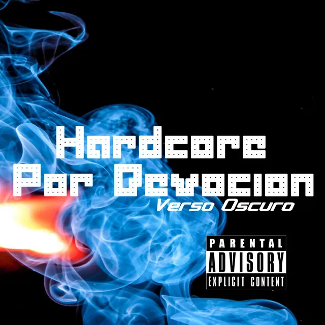 Hardcore Por Devoción