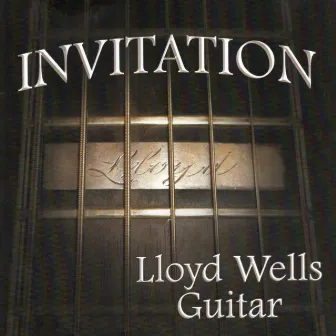 Invitation by Lloyd Wells