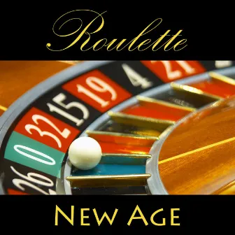 New Age by Roulette