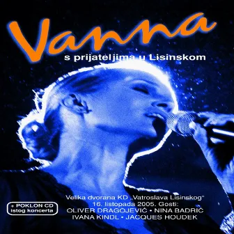 Live Collection: Vanna U Lisinskom by Vanna