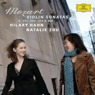 Mozart: Violin Sonatas K.301, 304, 376 & 526 by Natalie Zhu